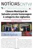 (61) Edição Câmara Municipal de Salvador presta homenagem à categoria dos vigilantes