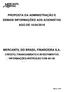 PROPOSTA DA ADMINISTRAÇÃO E DEMAIS INFORMAÇÕES AOS ACIONISTAS AGO DE 16/04/2019 MERCANTIL DO BRASIL FINANCEIRA S.A.