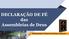 DECLARAÇÃO DE FÉ das Assembleias de Deus. Ministrante: Pastor Professor Alberto