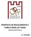 PROPOSTA DE REGULAMENTO E TABELA GERAL DE TAXAS (PARA DISCUSSÃO PÚBLICA)