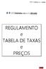 REGULAMENTO e TABELA DE TAXAS