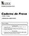 Caderno de Prova CIÊNCIAS DA COMPUTAÇÃO. Vestibular Vocacionado ª FASE 2ª Etapa. Nome do Candidato: