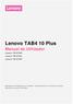 Lenovo TAB4 10 Plus. Manual do Utilizador. Lenovo TB-X704F Lenovo TB-X704L Lenovo TB-X704Y