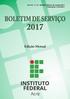 Ano VII - nº 13 - Boletim Mensal de Janeiro/2017 Publicação: 21/03/2017 Edição Mensal