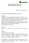 PREGÃO ELETRÔNICO Nº. 004/2019 QUESTIONAMENTO DE LICITANTE. Em resposta aos questionamentos esclarece-se o que segue: