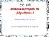CIC 110 Análise e Projeto de Algoritmos I