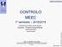 CONTROLO MEEC. 1º semestre 2018/2019. Transparências de apoio às aulas teóricas. Capítulo Projecto Nyquist/Bode. Maria Isabel Ribeiro António Pascoal