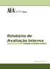 Relatório de Avaliação Interna Avaliação 3.º Período 2013/14. Junho de Relatório de Avaliação 2.º Período 2013/14