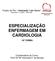 ESPECIALIZAÇÃO ENFERMAGEM EM CARDIOLOGIA