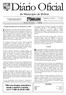 Diário Oficial. do Município de Belém. Duciomar Gomes da Costa Prefeito Municipal de Belém Quarta Feira, 28 de Fevereiro de 2007