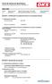 Data de última emissão: Data da primeira emissão: SECÇÃO 1: Identificação da substância/mistura e da sociedade/empresa