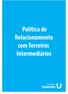 Política de Relacionamento com Terceiros Intermediários