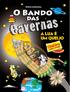 Bando das Cavernas. Ruby: Como a sua melhor qualidade é o bom senso, é ela quem, na maioria dos casos, põe ordem no bando.