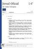 Jornal Oficial da União Europeia L 47. Legislação. Atos não legislativos. 62. o ano. Edição em língua portuguesa. 19 de fevereiro de 2019.