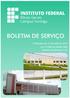 INSTITUTO. Minas Gerais Formiga BOLETIM DE SERVIÇO. Publicado em 10 de julho de 2017 Lei nº de 05/05/1996 Boletim de Serviço nº 25