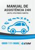 MANUAL DE ASSISTÊNCIA 24H (AUTO, UTILITÁRIO E MOTO)