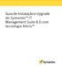 Guia de Instalação e Upgrade do Symantec IT Management Suite 8.0 com tecnologia Altiris