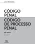 CÓDIGO PENAL CÓDIGO DE PROCESSO PENAL