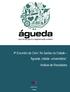 4º Encontro do Ciclo Às Sextas na Cidade Águeda, cidade universitária : Análise de Resultados PR-00684