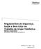 Regulamentos de Segurança, Saúde e Bem-Estar no Trabalho do Grupo Telefónica