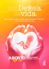 Em Defesa davida ABORTO. diga não