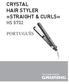 CRYSTAL HAIR STYLER»STRAIGHT & CURLS«