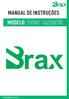 braxsoldas.com.br MANUAL DE INSTRUÇÕES MODELO: TOPARC 140/200/300