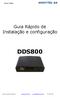 DDS800. Guia Rápido de Instalação e configuração MONYTEL SA. Discador DDS800