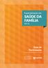 Especialização em SAÚDE DA FAMÍLIA ESF 16. Guia do Participante