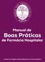 Manual de Boas Práticas de Farmácia Hospitalar