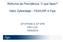 Reforma da Previdência: O que fazer? Hélio Zylberstajn -FEA/USP e Fipe 24º EPINNE E 22º EPB SÃO LUIZ 15/05/2019