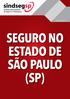 AGOSTO/2018 SEGURO NO ESTADO DE SÃO PAULO (SP)