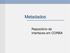 Metadados. Repositório de Interfaces em CORBA