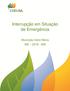 Interrupção em Situação de Emergência. Município Dário Meira ISE