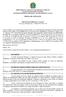 MINISTÉRIO DA JUSTIÇA E SEGURANÇA PÚBLICA POLÍCIA RODOVIÁRIA FEDERAL SUPERINTENDÊNCIA REGIONAL NO RIO GRANDE DO SUL EDITAL DE LICITAÇÃO