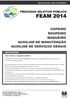 FUNDAÇÃO ELETRONUCLEAR DE ASSISTÊNCIA MÉDICA FEAM 2014 NÍVEL FUNDAMENTAL COMPLETO PROVA OBJETIVA