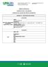 MIINUTA CONTRATUAL CONTRATO XX/XX - UPA MACAPÁ CONTRATO DE LOCAÇÃO DE VEÍCULO AUTOMOTOR QUADRO 01 DOS DADOS DAS PARTES LOCATÁRIA: LOCADORA