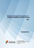 Ficha técnica: Título: Direção: Editor: Capa: Relatório dos Resultados dos Inquéritos de Avaliação da Satisfação aos Clientes Externos de 2013