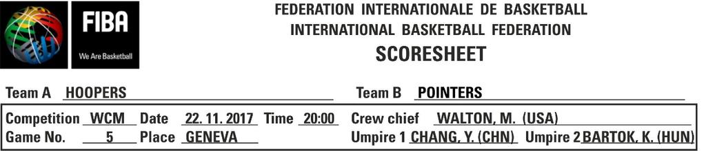 REGRAS OFICIAIS DE BASQUETEBOL 2018 Outubro de 2018 Pág. 65 de 81 B.1 O boletim de jogo apresentado na Figura 8 é o único aprovado pela Comissão Técnica da FIBA. B.2 Consiste em 1 original e 3 cópias, cada um em papel de cor diferente.