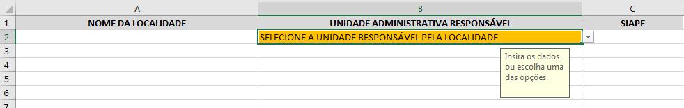 MAPEAMENTO As comissões setoriais e representantes das Unidades Administrativas deverão preencher a Planilha de Mapeamento de Localidades.