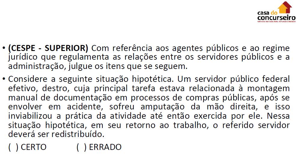 MPU VIP Direito Administrativo Profª Tatiana Marcello R: Readaptação pela