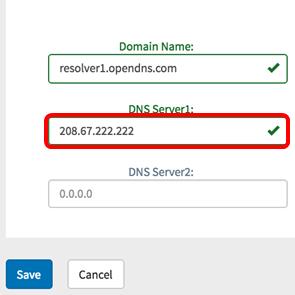 Se você já tem endereços de servidor de DNS de seu fornecedor do servidor de Internet (ISP), incorpore o endereço encontrado ao roteador. Nota: Para este exemplo, 208.67.
