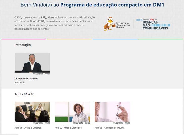 com o objetivo de expandir o conhecimento em DM1 para locais em que não haja programas de educação em diabetes.