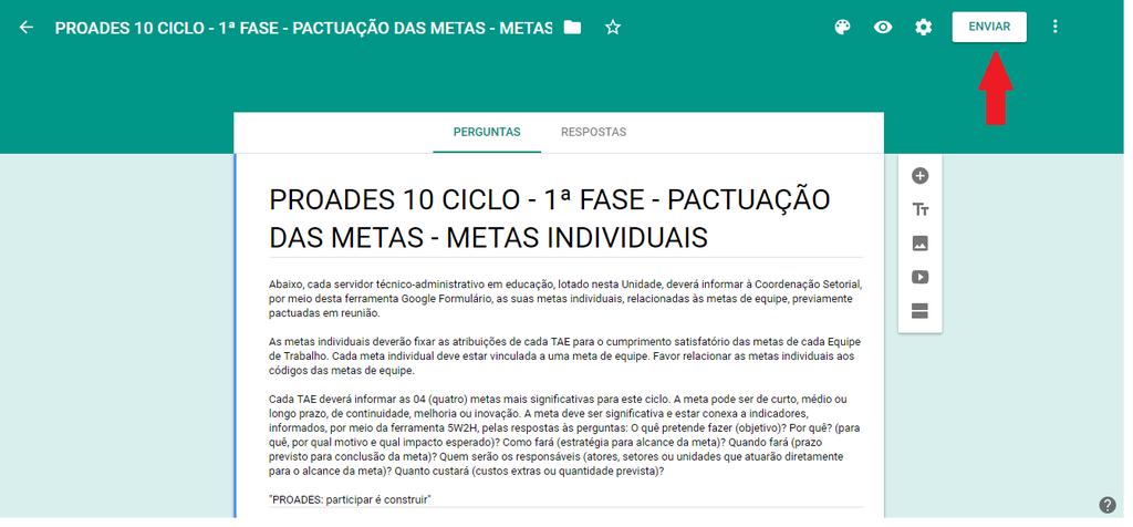 5. Com o arquivo aberto, será exibido o Formulário da 1ª Fase - Pactuação das Metas Individuais.