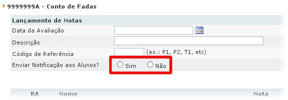 4. No campo Código de Referência, coloque o código dessa avaliação, deve ser uma letra seguida por um número.