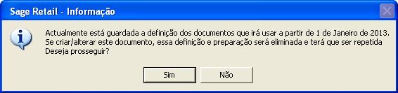 Se o assistente for lançado, pelo arranque da aplicação ou pela opção disponível no menu Utilitários, numa data igual ou superior a 01-01-2013, ao Concluir o assistente serão executadas de imediato