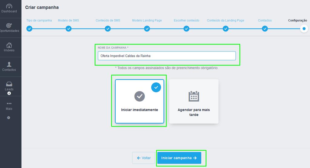 14. Chegámos ao último passo, aqui vamos configurar a atribuir à campanha e definir se começamos a campanha de imediato ou se agendamos a