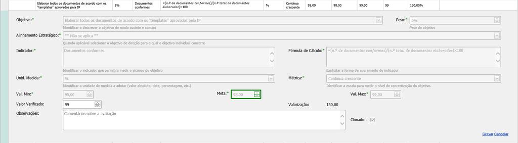 Gestor de Desempenho 6 Como insiro a avaliação dos objetivos individuais dos meus colaboradores? (cont.