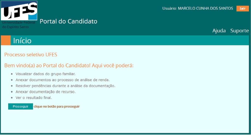 Após clicar no botão "Prosseguir", a tela de entrada é exibida, com 5 abas, a saber: Cadastro, Família, Documentos, Andamento