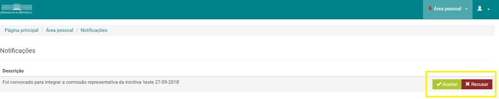 A partir desta altura, cada um dos membros poderá aceitar ou rejeitar o convite de participação na comissão representativa.